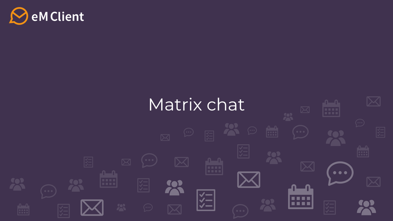Matrix chat support