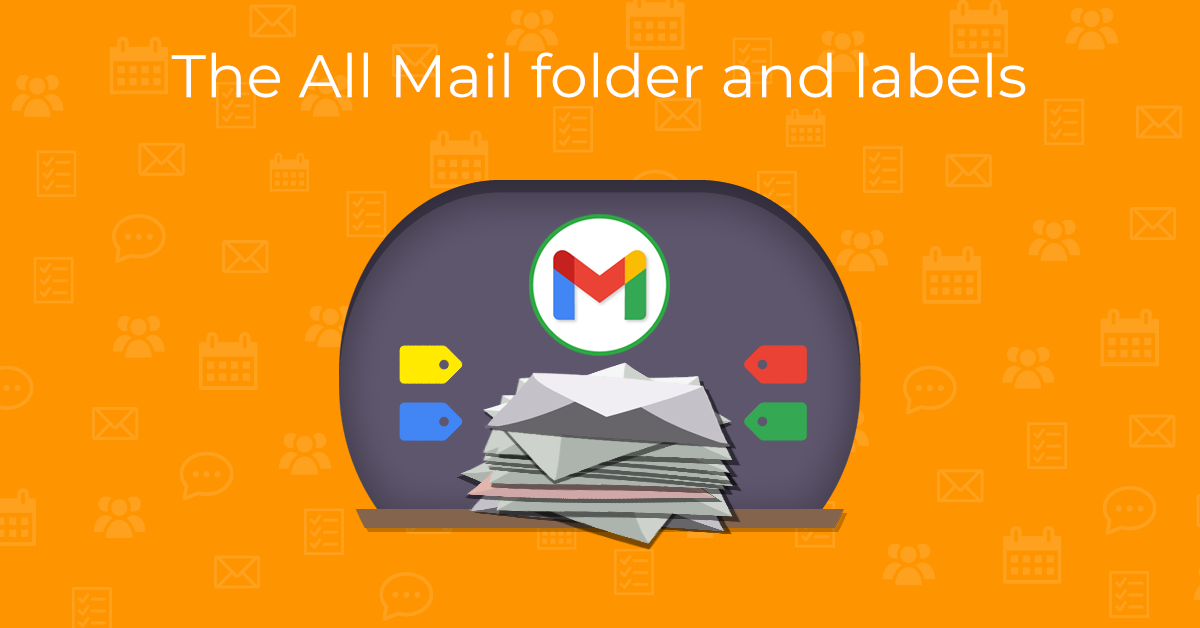 How Gmail’s All Mail folder actually works