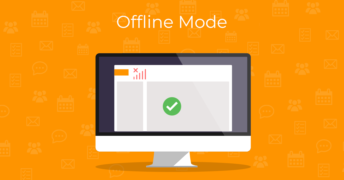 Offline Mode: Work seamlessly anywhere