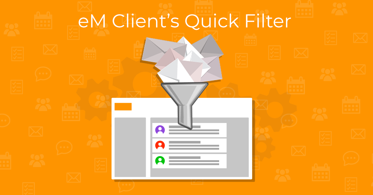 eM Client's Quick filter