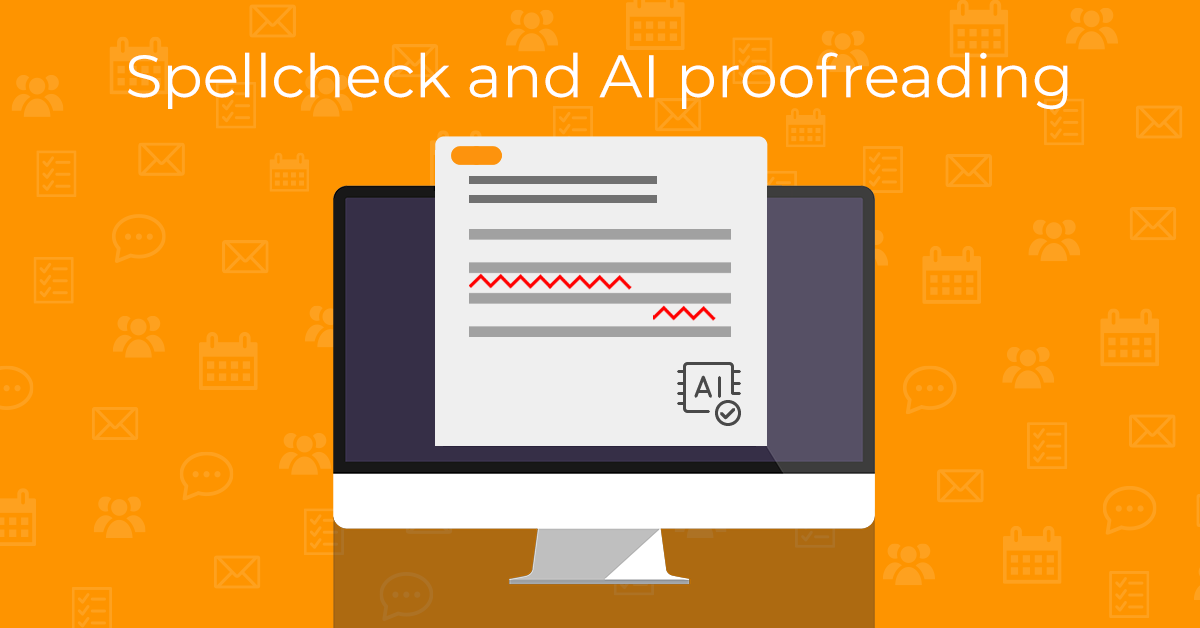 Improve your emails with spell checking and artificial intelligence